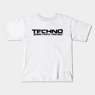 Techno Brings People Together - typo (black) Kids T-Shirt